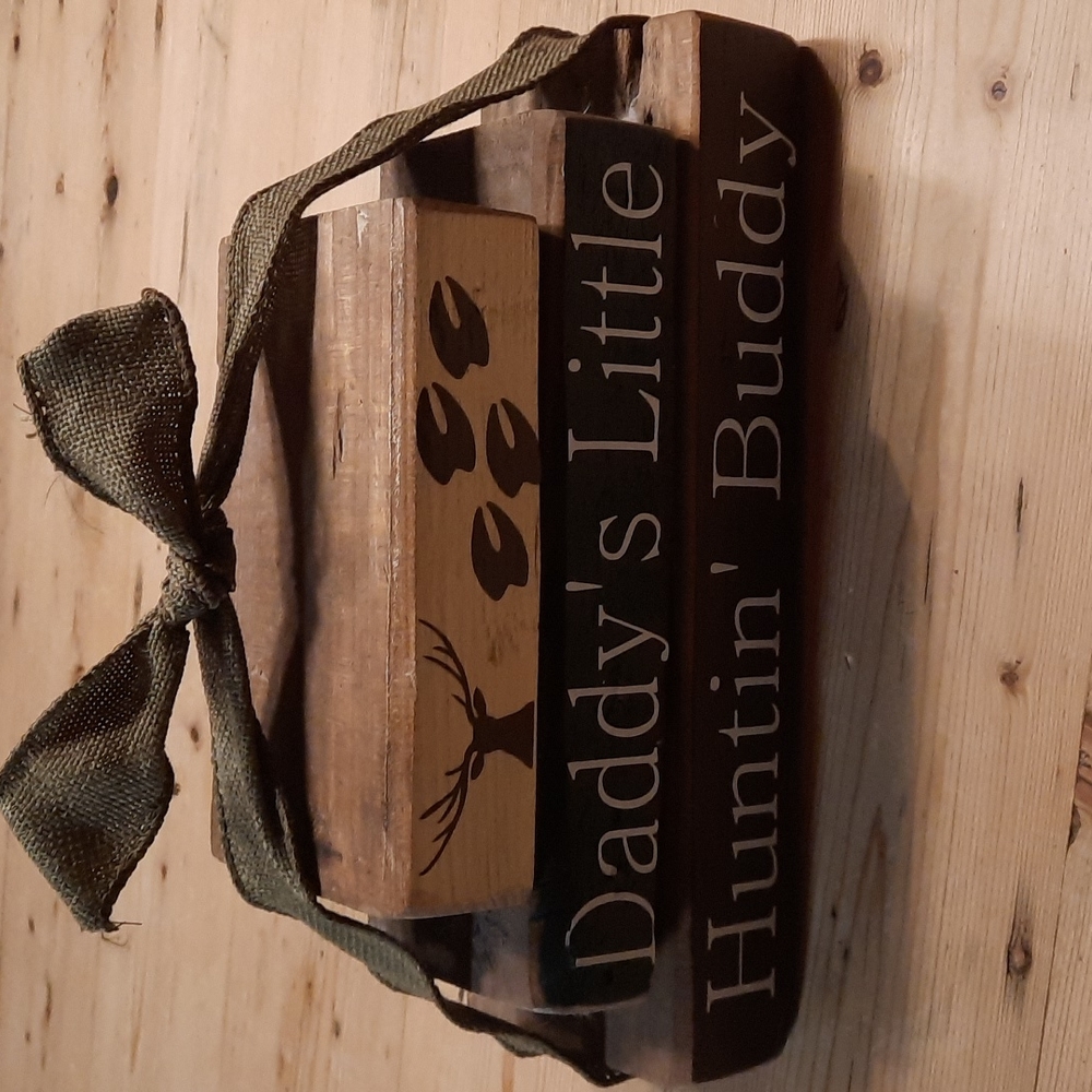 Handmade wooden sign - daddy's little hunting buddy hand painted
